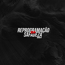 Album cover of Reprogramaçao Da Safadeza