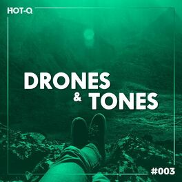 Album cover of Drones & Tones 003