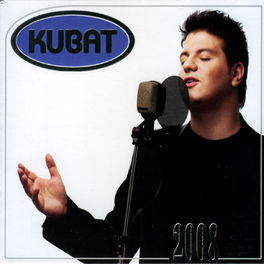 Album cover of Kubat 2008