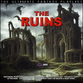 Album cover of The Ruins The Ultimate Fantasy Playlist