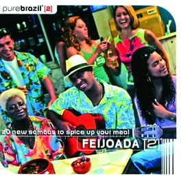 Album cover of Pure Brazil II - Feijoada