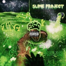 Album cover of Slime Project