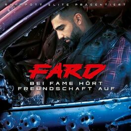 Album cover of Bei Fame hört Freundschaft auf