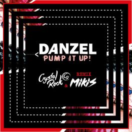 Album cover of Pump It Up (Crystal Rock & Mikis Remix)