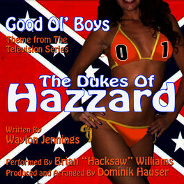 Album cover of The Dukes Of Hazzard: Good Ol' Boys - Theme from the TV Series (Waylon Jennings)