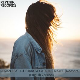 Album cover of Maybe (feat. Dj Iljano & Catalin)