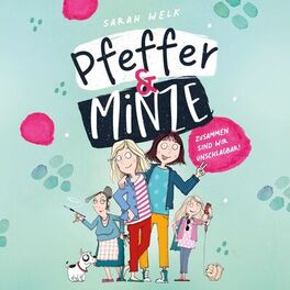 Album cover of Pfeffer & Minze – Zusammen sind wir unschlagbar! (Pfeffer & Minze 1)