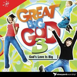 Album cover of Great Big God 3: God's Love Is Big