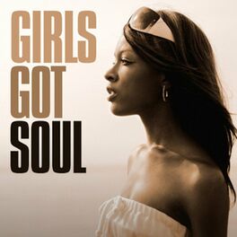 Album cover of Girls Got Soul