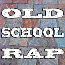 Album cover of Old School Rap
