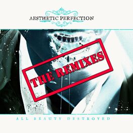 Album cover of All Beauty Destroyed - The Remixes