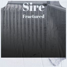 Album cover of Sire Fractured