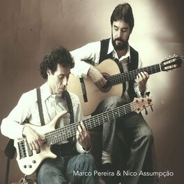 Album cover of Marco Pereira & Nico Assumpção