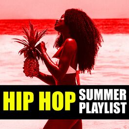 Album cover of Hip Hop Summer Playlist