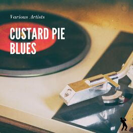 Album cover of Custard Pie Blues