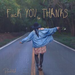 Album cover of Fuck You, Thanks
