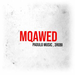 Album cover of Mqawed (feat. 3robi)