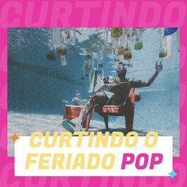 Album cover of Curtindo o Feriado Pop