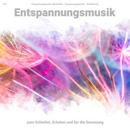 Album cover of #01 Entspannungsmusik zum Schlafen, Erholen und für die Genesung