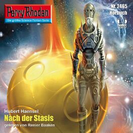 Album cover of Nach der Stasis - Perry Rhodan - Erstauflage 2465 (Ungekürzt)