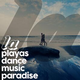 Album cover of La Playas Dance Music Paradise