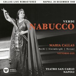 Album cover of Verdi: Nabucco (1949 - Naples) - Callas Live Remastered