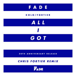 Album cover of All I Got (Chris Fortier Remixes)
