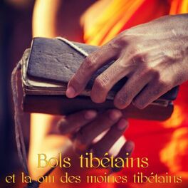 Album picture of Bols tibétains et la om des moines tibétains – Musique zen et cloches tibétaines avec son de la nature pour la méditation