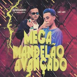 Album cover of Mega Mandelão Avançado