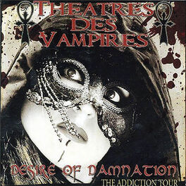 Album cover of Desire of Damnation - The Addiction Tour