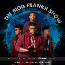 Album cover of The Bigg Frankii Show