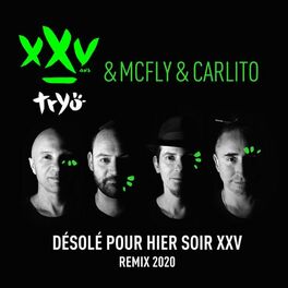 Album cover of Désolé pour hier soir XXV (Remix 2020)