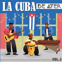 Album cover of La Cuba De Ayer, Vol.2