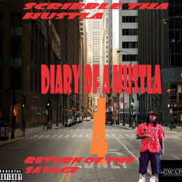 Album cover of Diary Of A Hustla 4: Return Of Tha Savage