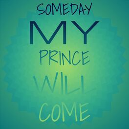 Album cover of Someday My Prince Will Come