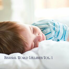 Album cover of Binaural World Lullabies Vol. 1