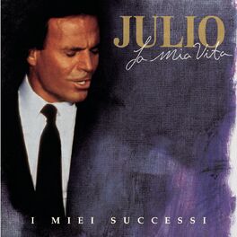 Album picture of La Mia Vita, I Miei Successi (New)