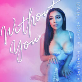 Album cover of Without You (feat. Head Space)