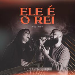 Album cover of Ele É o Rei (Acústico)