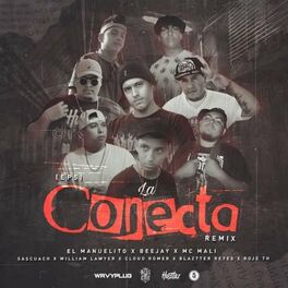 Album cover of LA CONECTA REMIX