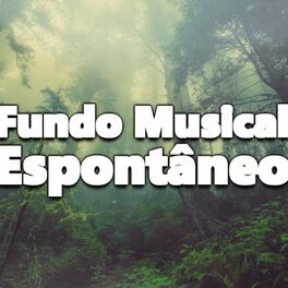 Album cover of Fundo Musical Espontâneo