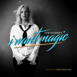 Album cover of I Want Magic