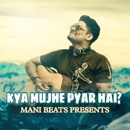 Album cover of Kya Mujhe Pyar Hai