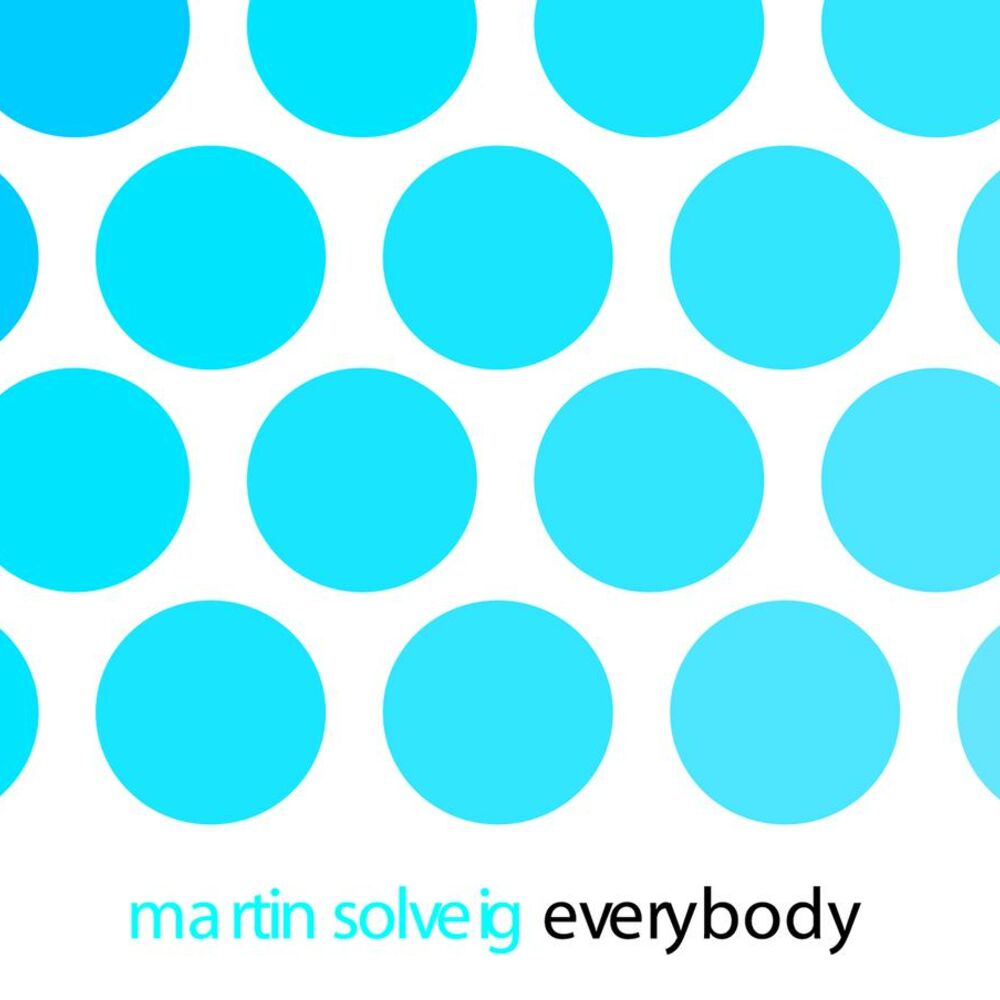 Everybody radio. Martin Solveig - Everybody.