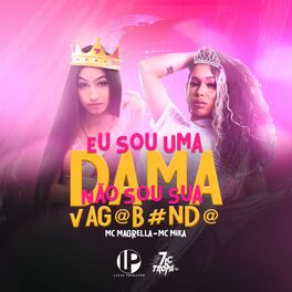Album cover of Sou uma Dama, Não Sou Sua Vagabunda
