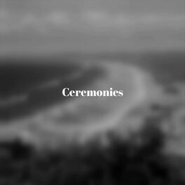 Album cover of Ceremonies