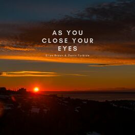 Album cover of As You Close Your Eyes