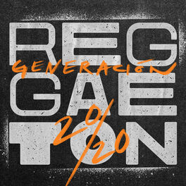 Album cover of Reggaetón, Generación 20/20