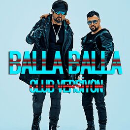 Album cover of Balla Balla (Club Versiyon)