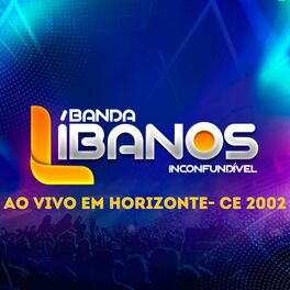 Tarde Demais - Banda Líbanos 